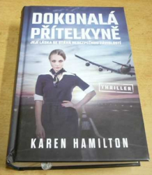 Karen Hamilton - Dokonalá přítelkyně (2018)