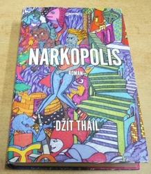 Džít Tháil - Román Makropolis (2013)