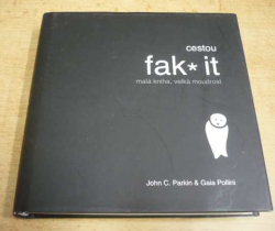 John C. Parkin - cestou fak* it (2012)