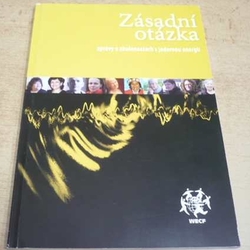 Karin Adolph - Zásadní otázka. Zprávy o zkušenostech s jadernou energií (2012)