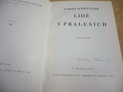 Albetr Schweitzer - Lidé v pralesích (1935)