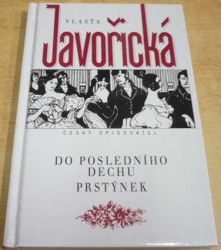 Vlasta Javořická - Do posledního dechu. Prstýnek (1996)