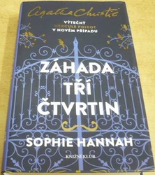 Sophie Hannah - Záhada tří čtvrtin (2018)