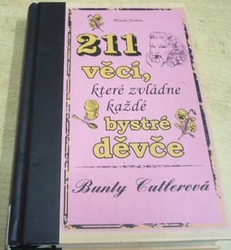 Bunty Cutlerová - 211 věcí, které zvládne každé bystré děvče (2009)