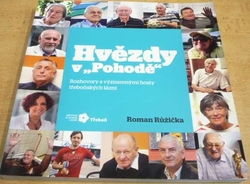 Roman Růžička - Hvězdy v ,,Pohodě" (2012)