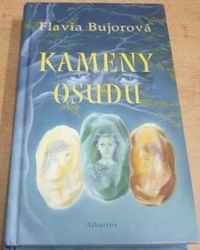 Flavia Bujorová - Kameny osudu (2004)