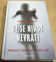 Hans Koppel - Už se nikdy nevrátí (2014)