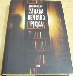 David Foenkinos - Záhada Henriho Picka (2018)