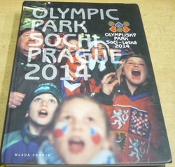 Olympijský park Soči - Letná 2014 (2014) dvojjazyčná CZ. GB.