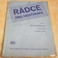 Václav Panocha - Rádce pro hostinské III. (1940)