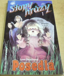 Lynn Beachová - Posedlá. Stopy hrůzy 1. (1992)