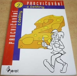 Petr Šulc - Procvičování z češtiny 2. třída (2002)