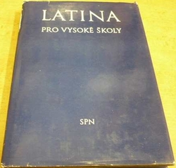 Josef Bejlovec - Latina pro vysoké školy (1975)