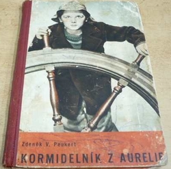 Zdeněk V. Peukert - Kormidelník z Aurelie 