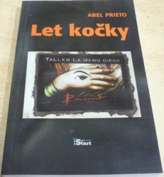 Abel Prieto - Let kočky (2005)