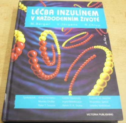 Michael Berger - Léčba inzulínem v každodenním životě (1995)