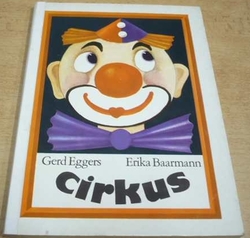 Gerd Eggers - Cirkus. / leporelo