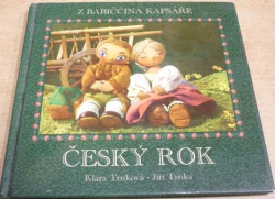 Klára Trnková - Z babičina kapsáře. Český rok (2010)