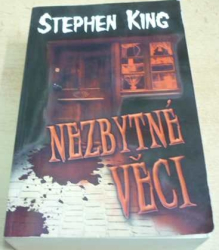 Stephen King - Nezbytné věci (2009)