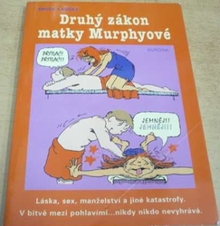 Bruce Lansky - Druhý zákon matky Murphyové (2003)