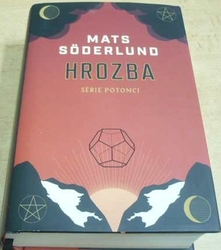 Mats Soderlund - Hrozba (2020) série potomci