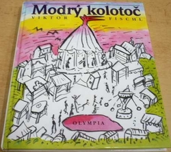 Viktor Fischl - Modrý kolotoč (2000)