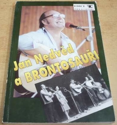 Jan Nedvěd a Brontosauři (1995)