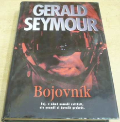 Gerald Seymour - Bojovník (2002)