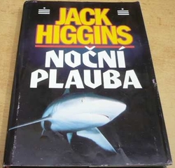 Jack Higgins - Noční plavba (1995)