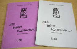 Věci buďtež pozorovány... Kapitoly z národních dějin I. a II. díl. (1991)