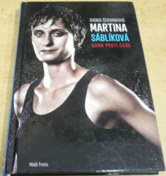 Radka Červinková - Martina Sáblíková. Sama proti času (2013)