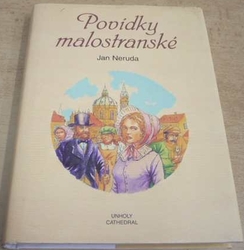 Jan Neruda - Povídky malostranské (1999)