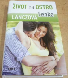 Lenka Lanczová - Život na ostro (2014)