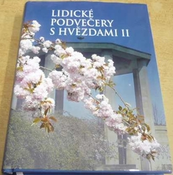 Lidické podvečery a hvězdami II. (2011)