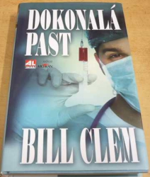 Bill Clem - Dokonalá past (2009)