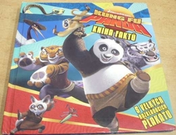 Kung fu Panda. Kniha faktů (2008) rozkládací leporelo