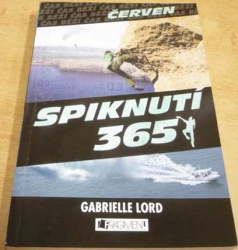 Gabrielle Lord - Spiknutí 365. Červen (2010) 