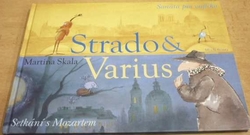 Martin Skala - Strado & Varius. Sonáta pro vajíčko. Setkání s Mozartem (2010)