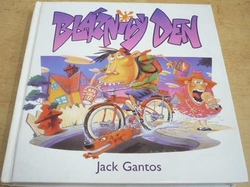 Jack Gantos - Bláznivý den (2000)