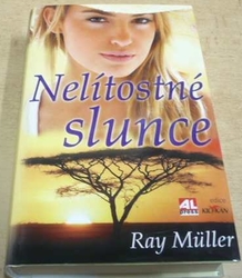 Ray Müller - Nelítostné slunce (2009)