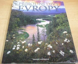 Franco Andreone - Přírodní divy Evropy (2006)