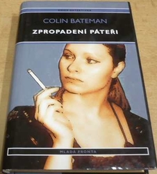 Colin Bateman - Zpropadení páteři (2004)