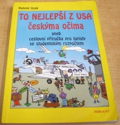 Radomír Dzuik - To nejlepší z USA českýma očima (2002)