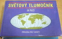 Ivan Burdea - Světový tlumočník 26 řečí. Příručka pro turisty (2001)