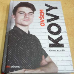 Karel Kovář - Ovšem Kovy (2017)