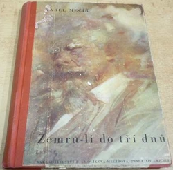 Karel Mečíř - Zemru-li do tří dnů (1947)