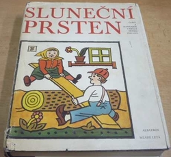 Sluneční prsten/Slnečný prsteň 1945 - 1975. Čeští a slovenští umělci dětem (1976)