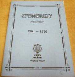 Antonín Strejc - Efemeridy pro astrology 1961 - 1970 (1995)