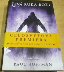 Paul Hoffman - Levá ruka boží (2010) 