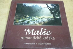 Zdeněk Duffek - Malše. Romantická kráska (2016)